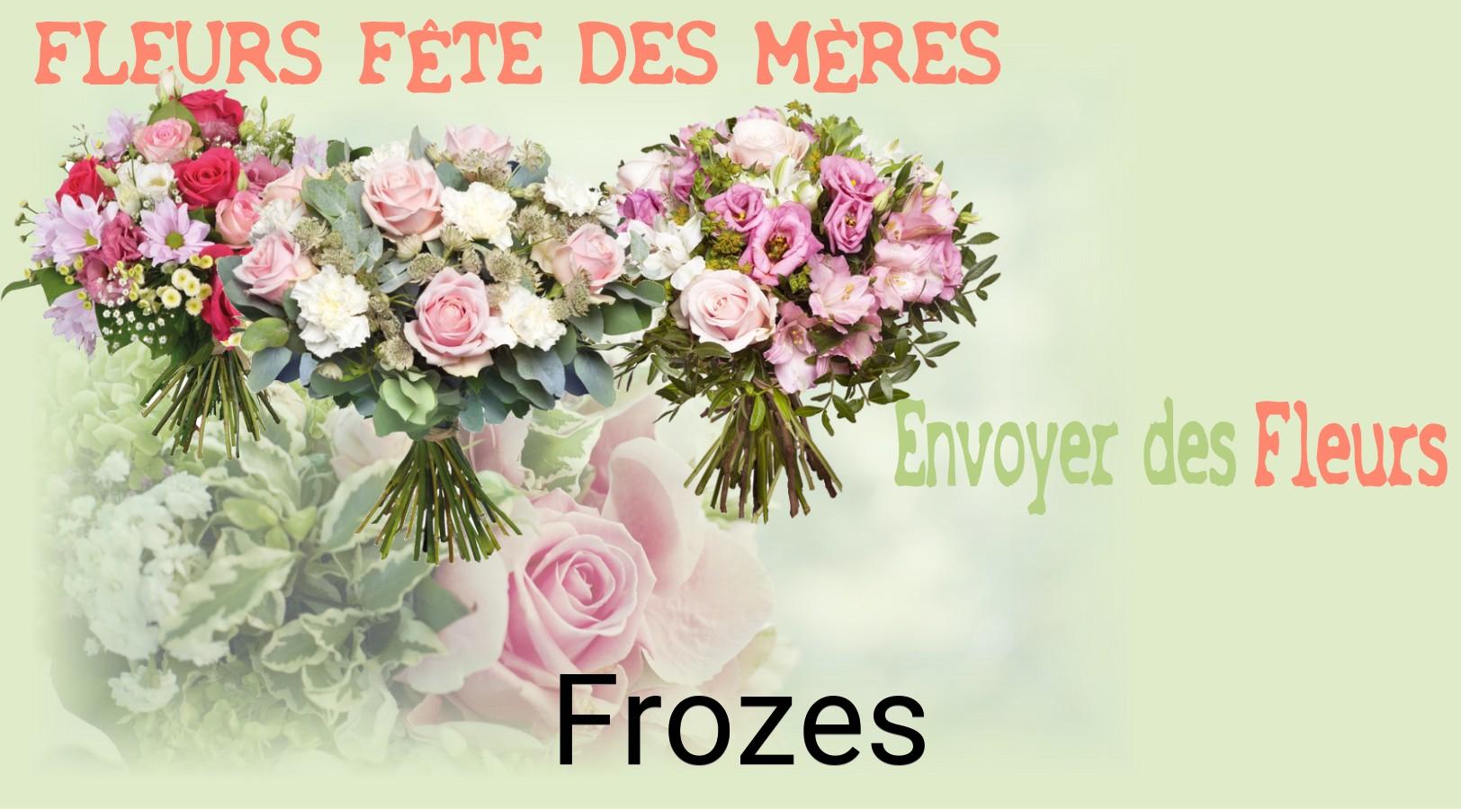 Bouquet de Fête des Mères livré à Frozes